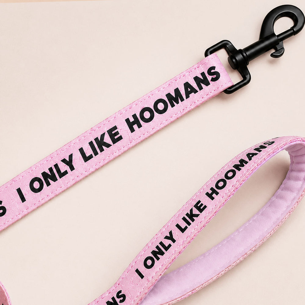 I Like Only Hoomans Leash