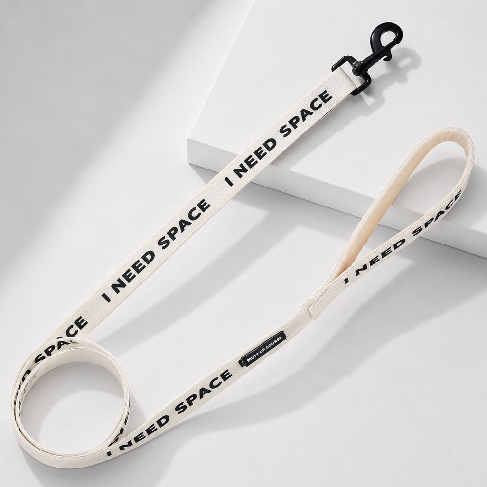 I Need Space Leash