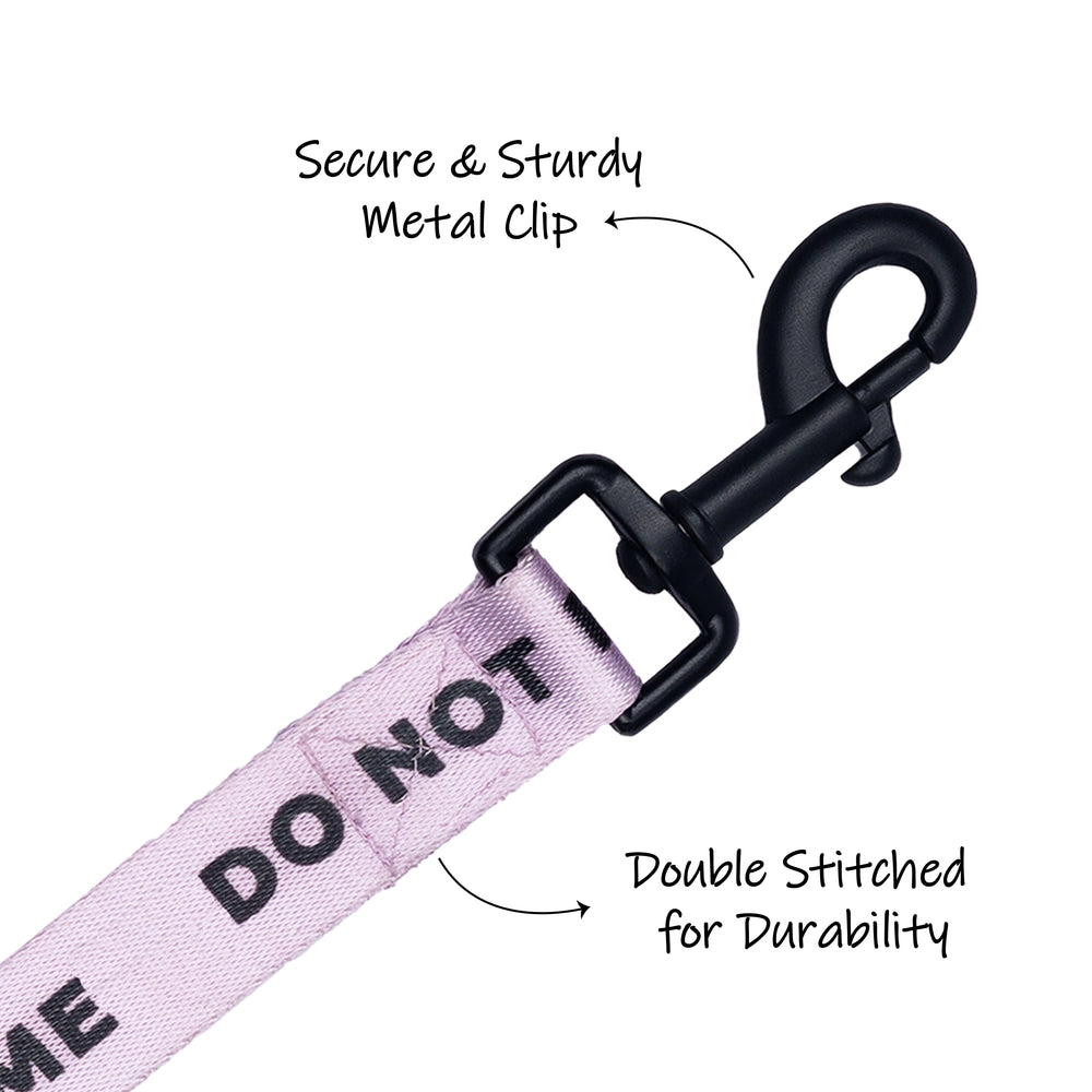 Do Not Feed Me Leash