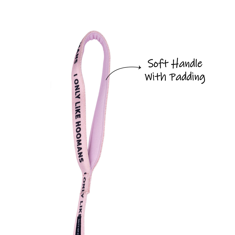 I Like Only Hoomans Leash