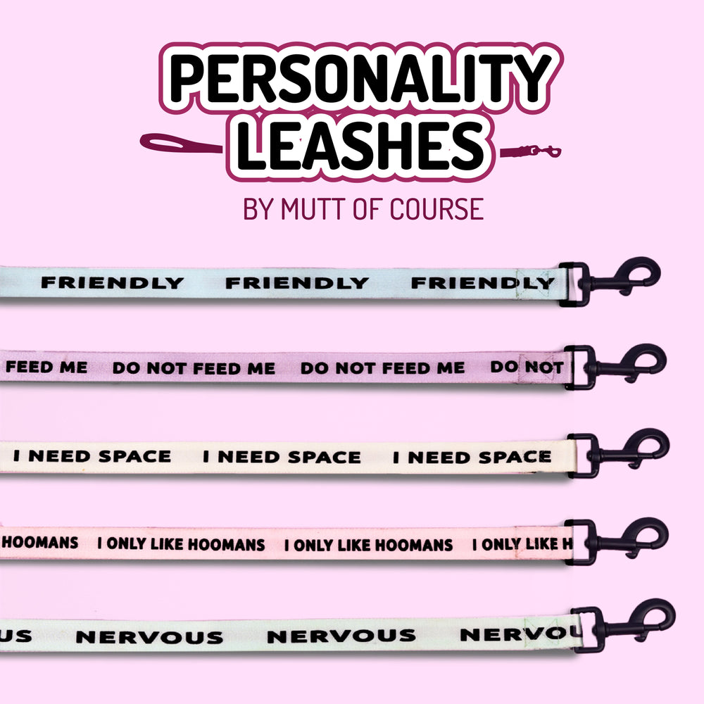 Nervous Leash